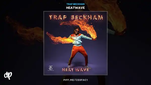 Trap Beckham - Ride Witcha